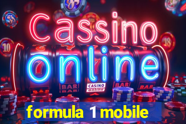 formula 1 mobile